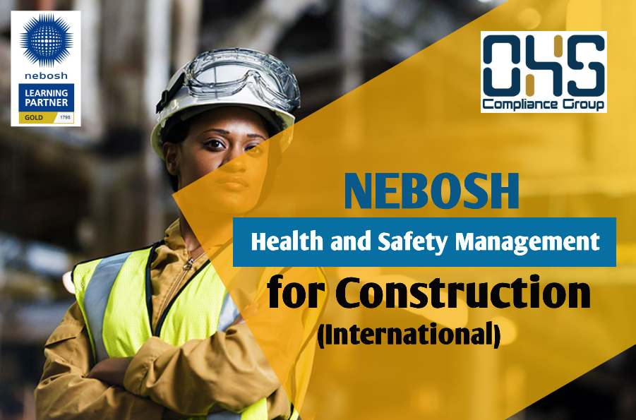 NEBOSH Health and Safety Management for Construction