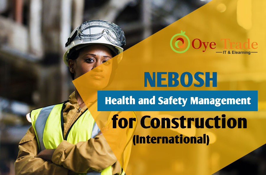 Demo - NEBOSH Health and Safety Management for Construction
